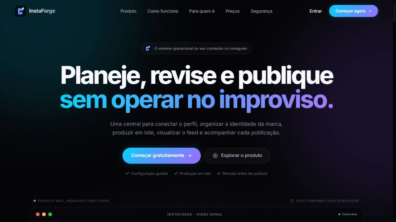 Homepage do InstaForge: Planeje, revise e publique sem operar no improviso